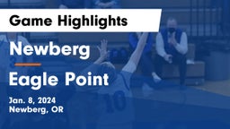Newberg  vs  Eagle Point  Game Highlights - Jan. 8, 2024