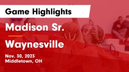Madison Sr.  vs Waynesville  Game Highlights - Nov. 30, 2023