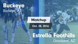 Matchup: Buckeye  vs. Estrella Foothills  2016