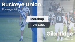 Matchup: Buckeye Union High vs. Gila Ridge  2017