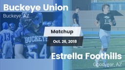 Matchup: Buckeye Union High vs. Estrella Foothills  2018