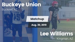 Matchup: Buckeye Union High vs. Lee Williams  2019