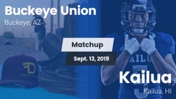 Matchup: Buckeye Union High vs. Kailua  2019