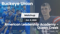 Matchup: Buckeye Union High vs. American Leadership Academy - Queen Creek 2020