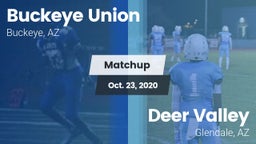 Matchup: Buckeye Union High vs. Deer Valley  2020