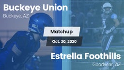 Matchup: Buckeye Union High vs. Estrella Foothills  2020