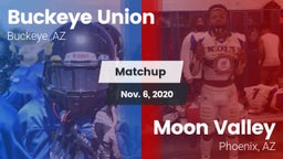 Matchup: Buckeye Union High vs. Moon Valley  2020