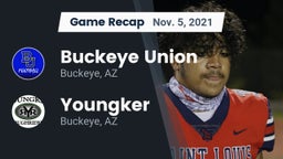 Recap: Buckeye Union  vs. Youngker  2021