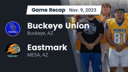 Recap: Buckeye Union  vs. Eastmark  2023