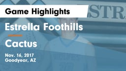 Estrella Foothills  vs Cactus  Game Highlights - Nov. 16, 2017