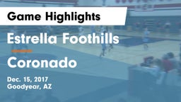 Estrella Foothills  vs Coronado Game Highlights - Dec. 15, 2017