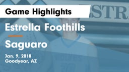 Estrella Foothills  vs Saguaro  Game Highlights - Jan. 9, 2018