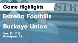 Estrella Foothills  vs Buckeye Union  Game Highlights - Jan. 23, 2018