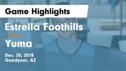 Estrella Foothills  vs Yuma Game Highlights - Dec. 20, 2018