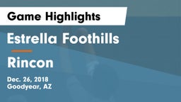 Estrella Foothills  vs Rincon Game Highlights - Dec. 26, 2018