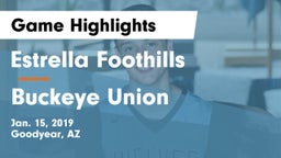 Estrella Foothills  vs Buckeye Union  Game Highlights - Jan. 15, 2019