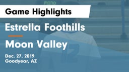 Estrella Foothills  vs Moon Valley  Game Highlights - Dec. 27, 2019