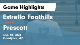 Estrella Foothills  vs Prescott Game Highlights - Jan. 10, 2020