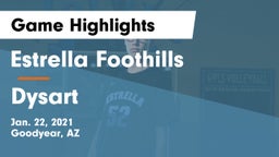 Estrella Foothills  vs Dysart Game Highlights - Jan. 22, 2021
