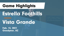 Estrella Foothills  vs Vista Grande Game Highlights - Feb. 13, 2021