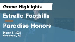 Estrella Foothills  vs Paradise Honors  Game Highlights - March 5, 2021