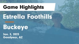 Estrella Foothills  vs Buckeye Game Highlights - Jan. 3, 2023