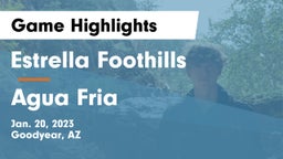 Estrella Foothills  vs Agua Fria Game Highlights - Jan. 20, 2023