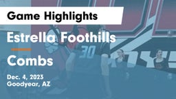 Estrella Foothills  vs Combs Game Highlights - Dec. 4, 2023