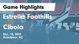 Estrella Foothills  vs Cibola Game Highlights - Dec. 18, 2023