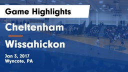 Cheltenham  vs Wissahickon  Game Highlights - Jan 3, 2017