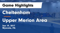 Cheltenham  vs Upper Merion Area  Game Highlights - Jan 19, 2017