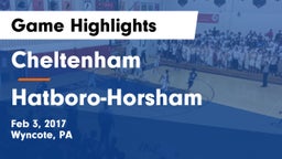 Cheltenham  vs Hatboro-Horsham  Game Highlights - Feb 3, 2017