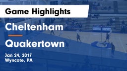 Cheltenham  vs Quakertown  Game Highlights - Jan 24, 2017