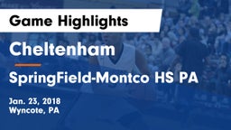 Cheltenham  vs SpringField-Montco HS PA Game Highlights - Jan. 23, 2018