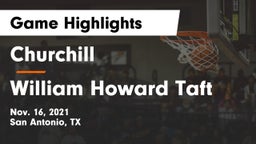 Churchill  vs William Howard Taft  Game Highlights - Nov. 16, 2021