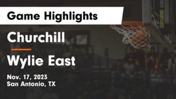 Churchill  vs Wylie East  Game Highlights - Nov. 17, 2023