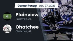 Recap: Plainview  vs. Ohatchee  2023