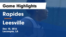 Rapides  vs Leesville  Game Highlights - Dec 10, 2016