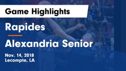 Rapides  vs Alexandria Senior  Game Highlights - Nov. 14, 2018