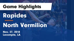 Rapides  vs North Vermilion  Game Highlights - Nov. 27, 2018