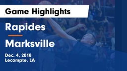 Rapides  vs Marksville  Game Highlights - Dec. 4, 2018