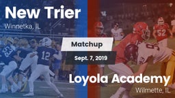 Matchup: New Trier High vs. Loyola Academy  2019