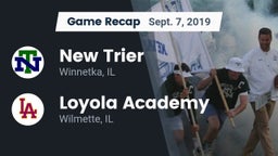 Recap: New Trier  vs. Loyola Academy  2019
