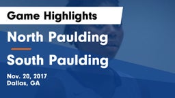 North Paulding  vs South Paulding  Game Highlights - Nov. 20, 2017