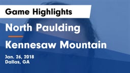 North Paulding  vs Kennesaw Mountain  Game Highlights - Jan. 26, 2018
