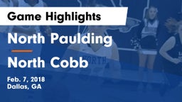 North Paulding  vs North Cobb  Game Highlights - Feb. 7, 2018