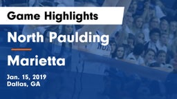 North Paulding  vs Marietta  Game Highlights - Jan. 15, 2019