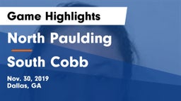 North Paulding  vs South Cobb  Game Highlights - Nov. 30, 2019