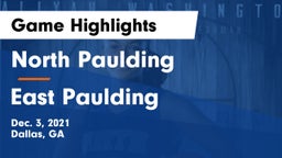North Paulding  vs East Paulding  Game Highlights - Dec. 3, 2021