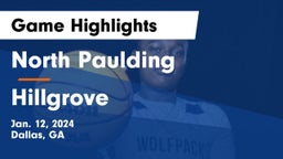 North Paulding  vs Hillgrove  Game Highlights - Jan. 12, 2024